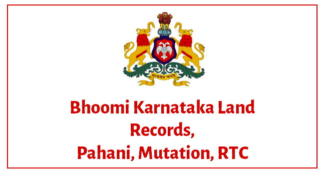 Bhoomi map, Online app, Online Parihara, Online Reports, Online form 57, Podi, RTC haveri, Bhoomi bank, Mutation, Surveys,