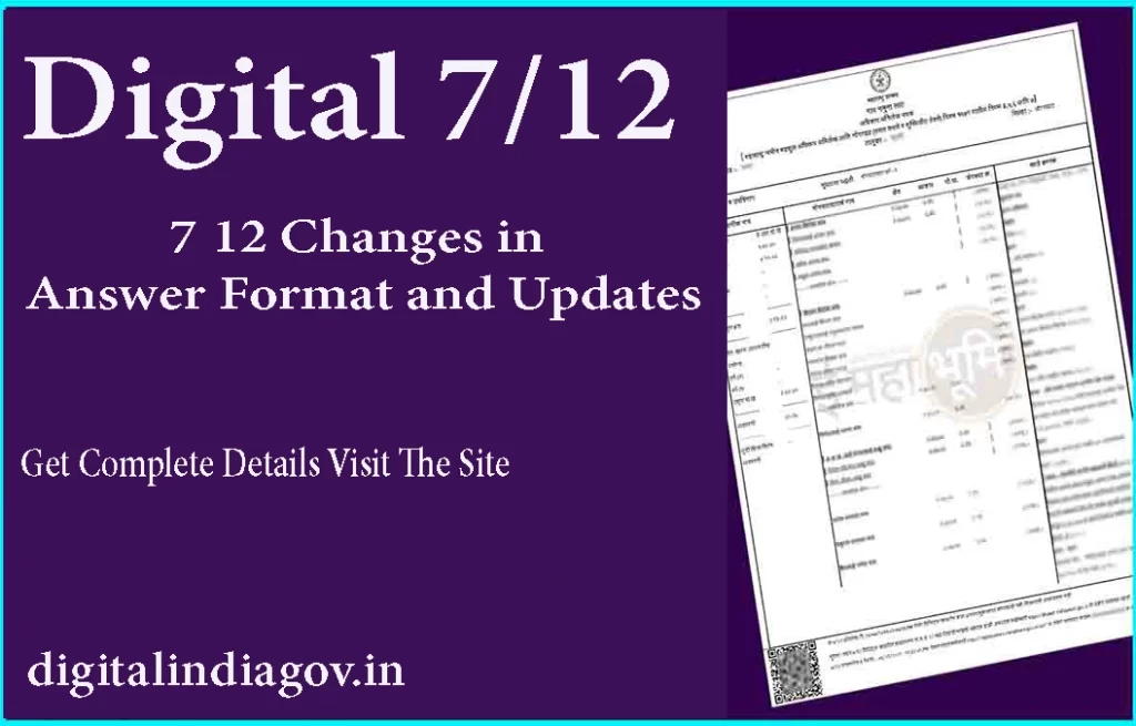 Digital 7/12, Digital 712 Satbara Mahabhoomi Sarkar in Verification 2022