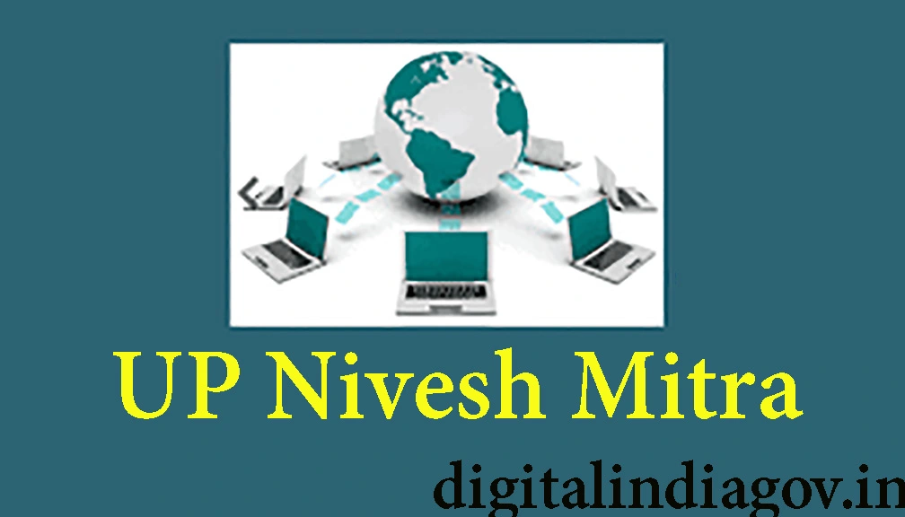 UP Nivesh Mitra, How To Download Certificate From Nivesh Mitra, Customer Care Number, App Registration Fee