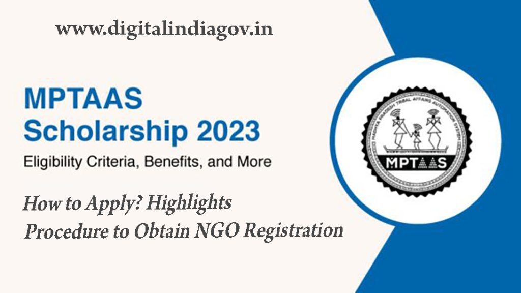 MPTAAS Scholarship, Benefits, Key Points & Procedure to Obtain NGO Registration under MPTAAS Scholarship