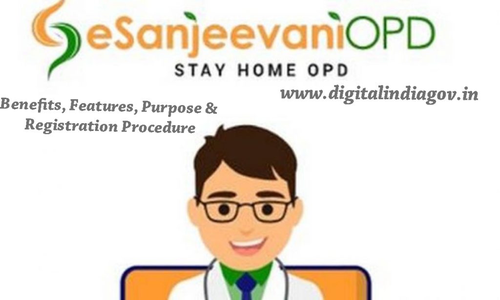 E-Sanjeevani OPD, Purpose, Features, Services Available & Highlights
