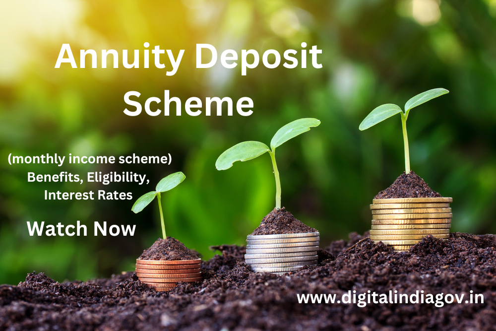 Annuity Deposit Scheme