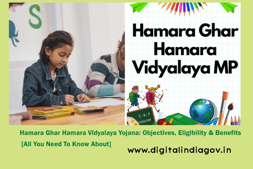 Hamara Ghar Hamara Vidyalaya Yojana 2024