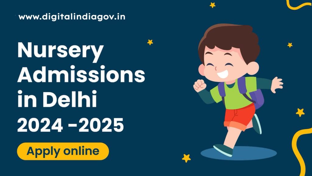 Delhi Nursery Admission