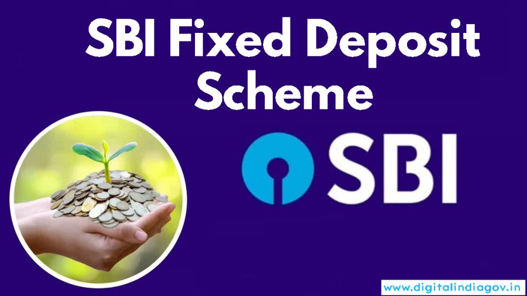 SBI Fixed Deposit Scheme