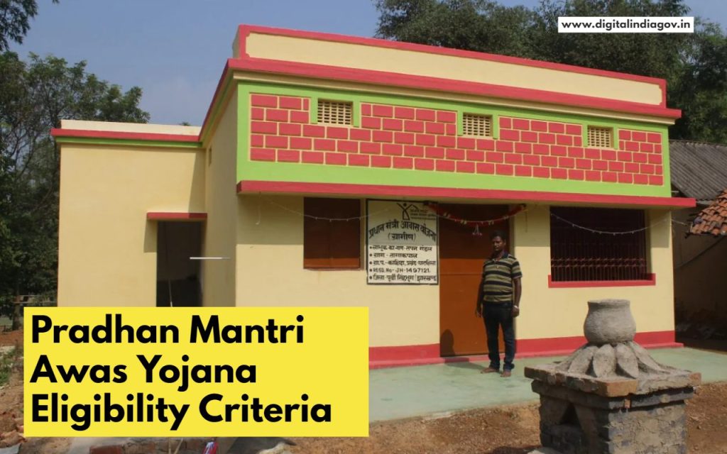 Pradhan Mantri Awas Yojana Eligibility