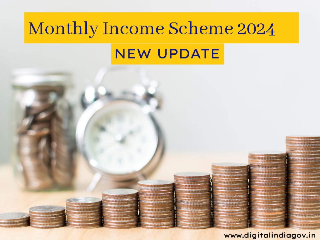 Monthly Income Scheme
