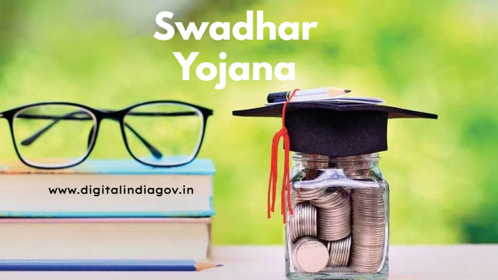 Swadhar Yojana