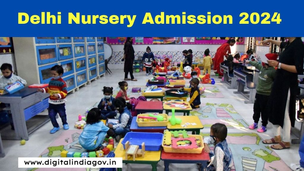 Delhi Nursery Admission