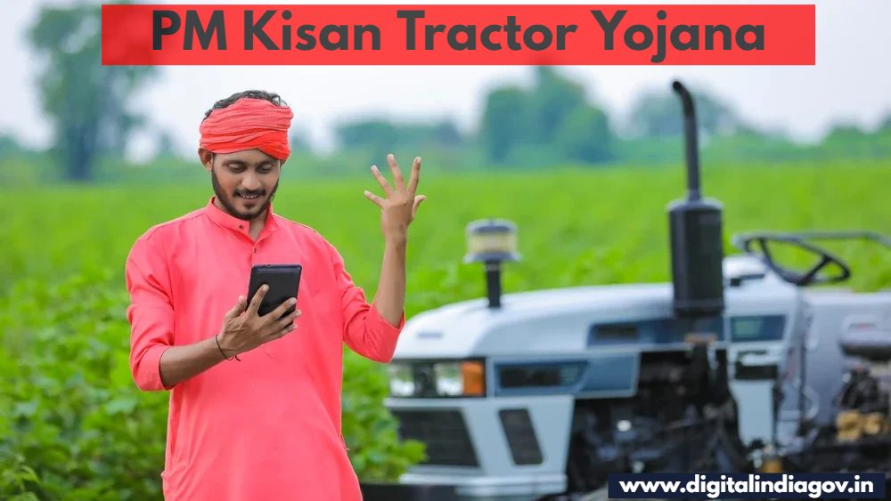 PM Kisan Tractor Yojana