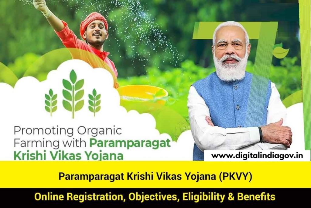 Paramparagat Krishi Vikas Yojana