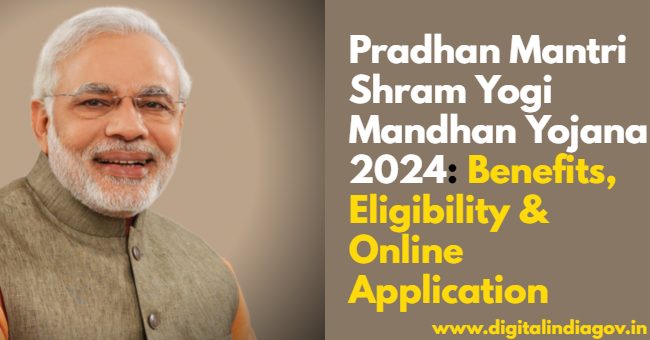 Pradhan Mantri Shram Yogi Mandhan Yojana