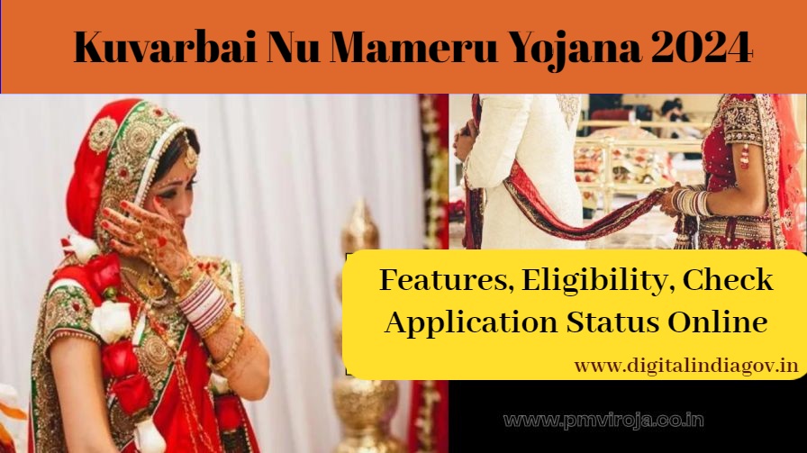 Kuvarbai Nu Mameru Yojana