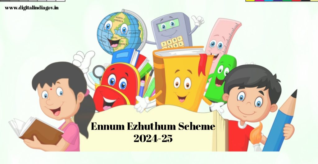 Ennum Ezhuthum Scheme