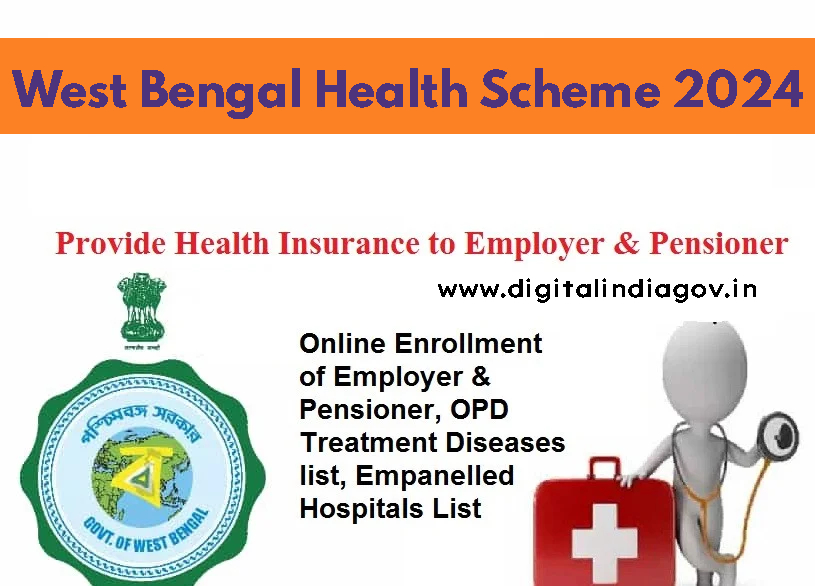 West Bengal Health Scheme 2024