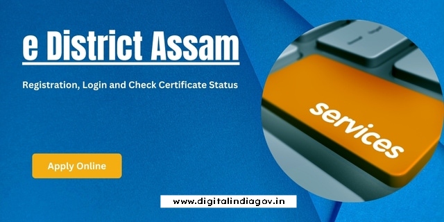 e District Assam