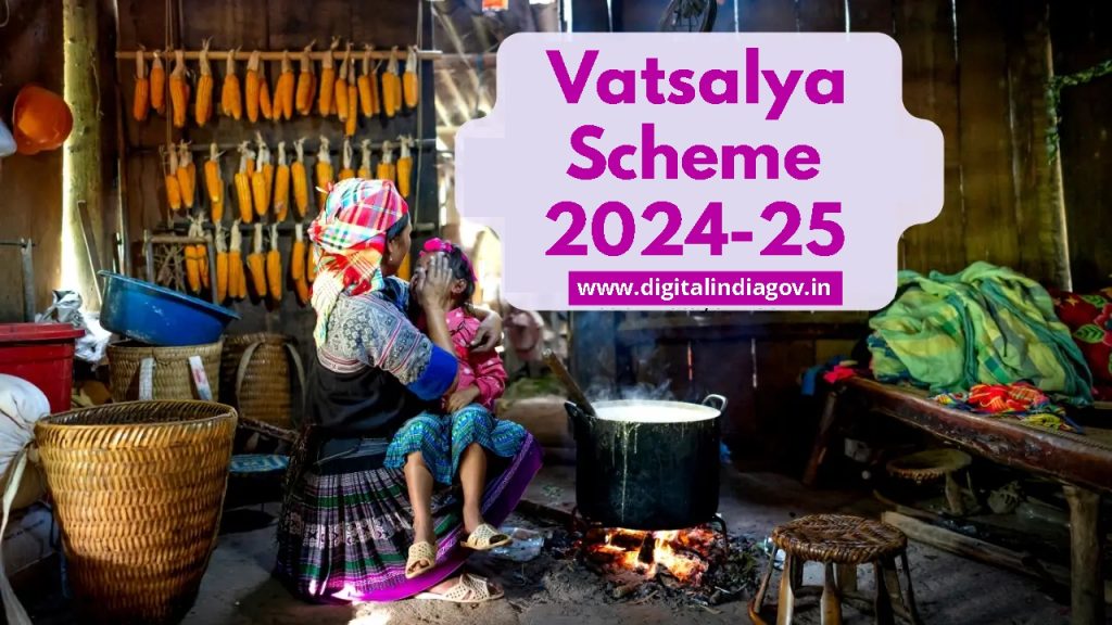 Vatsalya Scheme