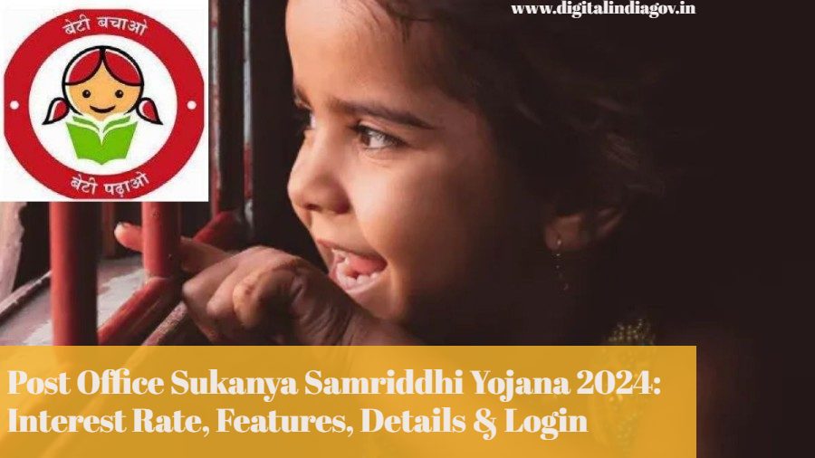 Post Office Sukanya Samriddhi Yojana