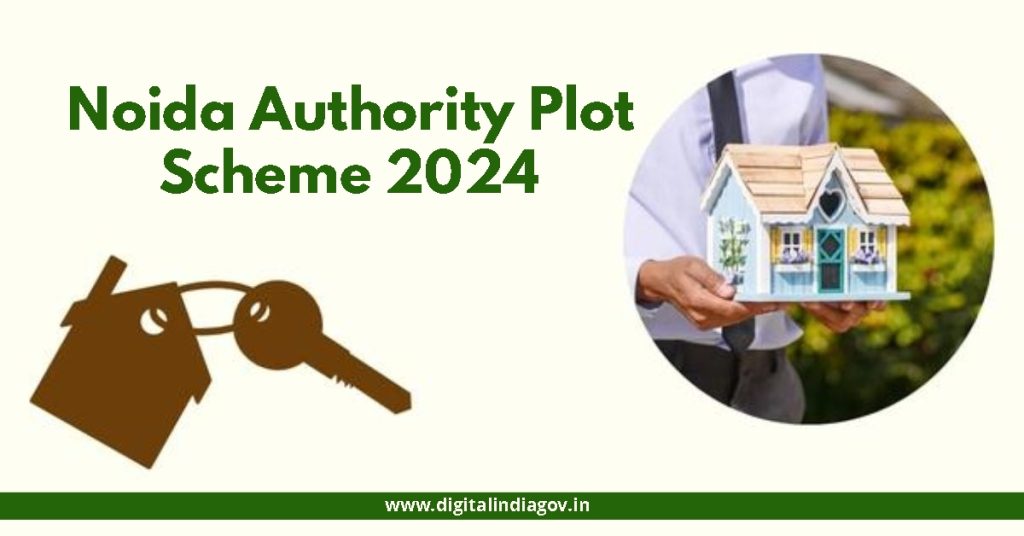 Noida Authority Plot Scheme 2024