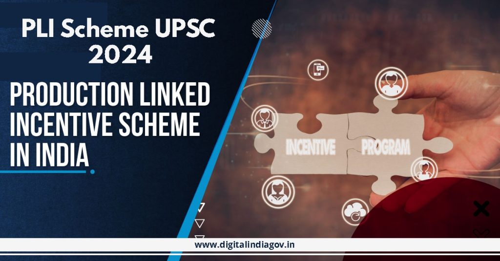 PLI Scheme UPSC