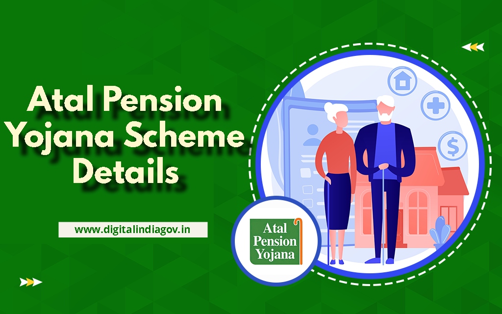 Atal Pension Yojana Scheme Details