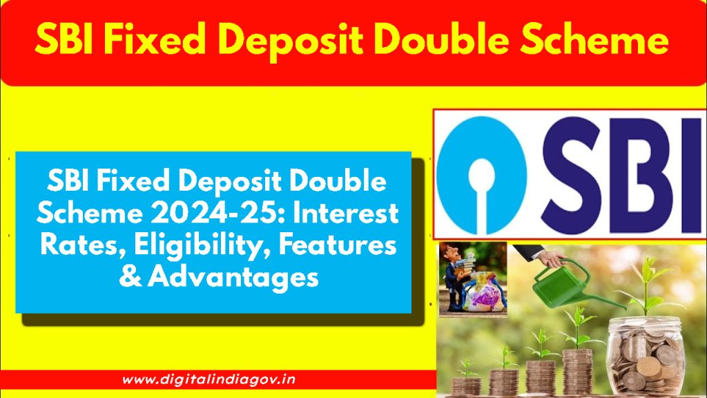 SBI Fixed Deposit Double Scheme