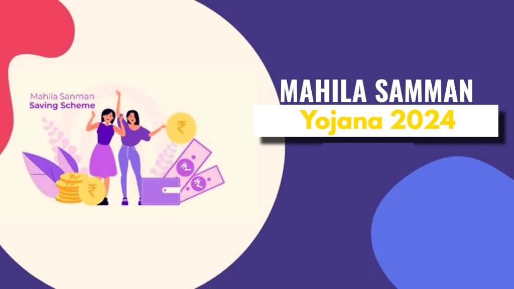 Mahila Samman Yojana