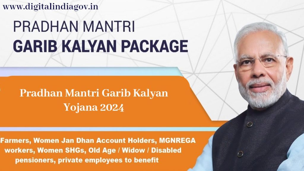 Pradhan Mantri Garib Kalyan Yojana