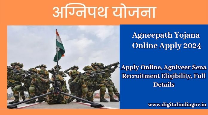 Agneepath Yojana Online Apply 2024