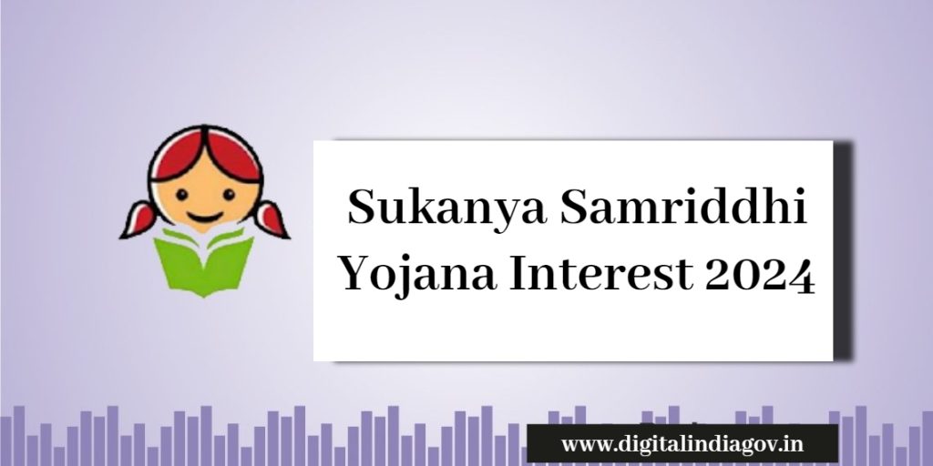 Sukanya Samriddhi Yojana Interest