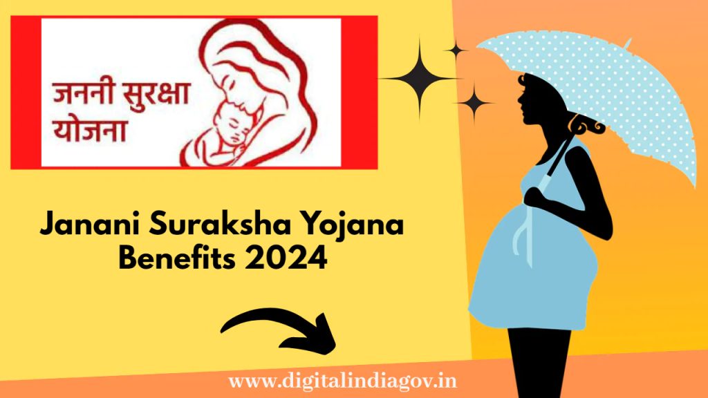 Janani Suraksha Yojana Benefits