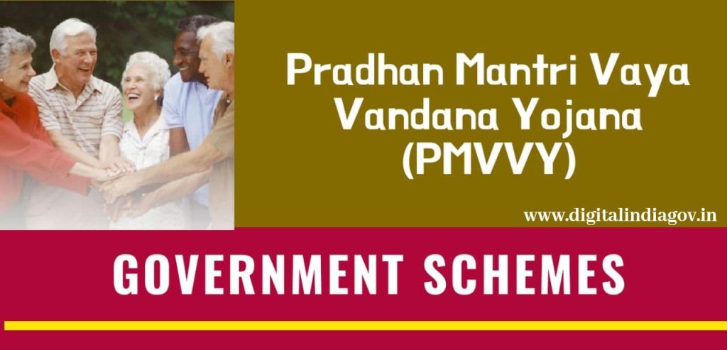 Pradhan Mantri Vaya Vandana Yojana