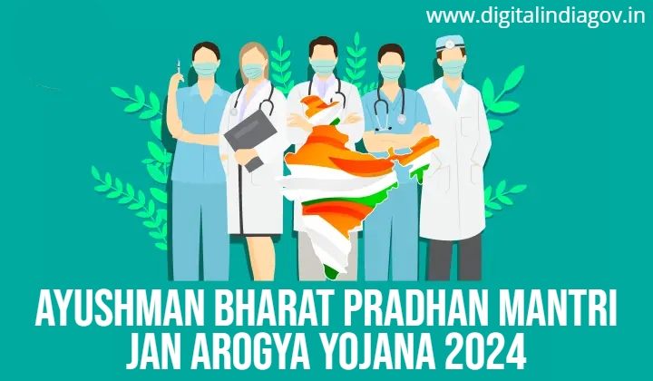 Ayushman Bharat Pradhan Mantri Jan Arogya Yojana